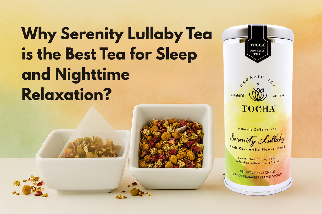 Why Serenity Lullaby Tea is the Best Tea for Sleep and Nighttime Relaxation